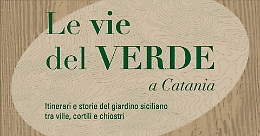 Le vie del verde, alla scoperta degli spazi verdi in città