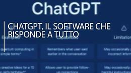 ChatGpt, il software (gratuito) di OpenAI che risponde a tutto