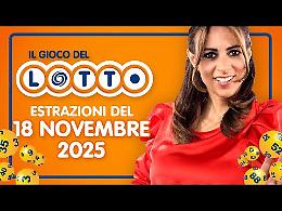 Lotto, 10eLotto e Superenalotto: le estrazioni e le quote del 18 novembre 2025