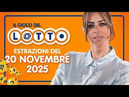 Lotto, 10eLotto e Superenalotto: le estrazioni e le quote del 20 novembre 2025 